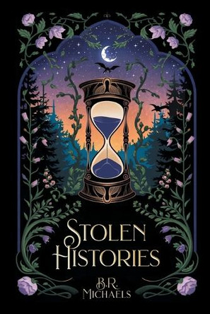 Stolen Histories B R Michaels 9798992598414