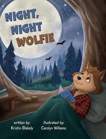 Night, Night Wolfie Kristin Blakely 9781958842577