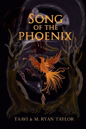 The Song of the Phoenix Taavi Nicholas Taylor 9798290286471