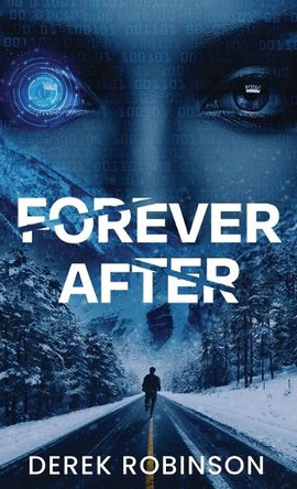 Forever After Derek Robinson 9798992860139