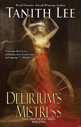 Delirium's Mistress Tanith Lee 9780756421120