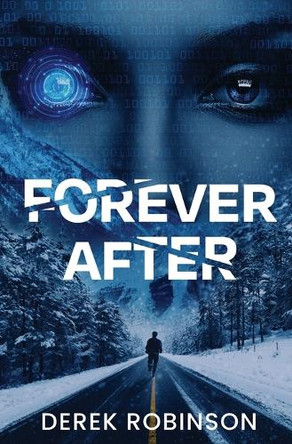 Forever After Derek Robinson 9798992860108