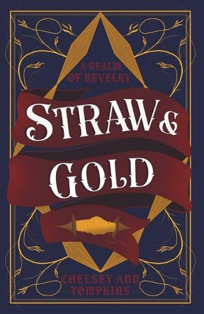 Straw & Gold Chelsey Ann Tompkins 9798992501841