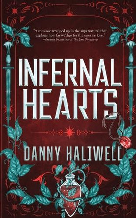 Infernal Hearts Danny Halliwell 9798291475294