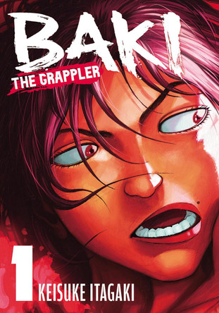 Baki the Grappler Vol.1 Keisuke Itagaki 9781966523000