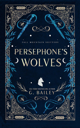 Persephone's Wolves G. Bailey 9781836908135