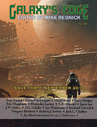 Galaxy's Edge Magazine: Issue 40, September 2019 Joe Haldeman 9781612424729