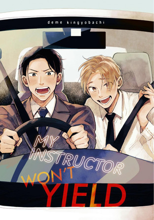 My Instructor Won't Yield Deme Kingyobachi 9798888775059