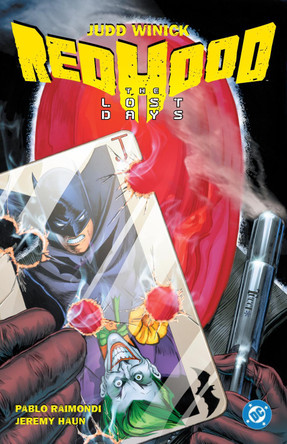 Batman: Red Hood - The Lost Days (2025 Edition) Judd Winick 9781799512530 Batman: Red Hood - The Lost Days (2025 Edition) Judd Winick 9781799512530