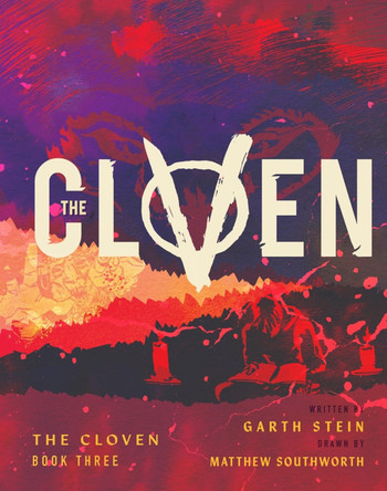 The Cloven: Book Three Garth Stein 9798875001307