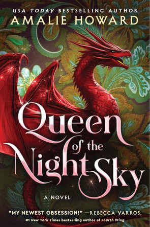 Queen of the Night Sky: A Novel Amalie Howard 9780063355897