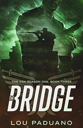 The Bridge by Lou Paduano
