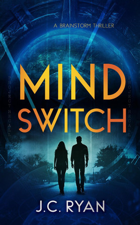 Mind Switch: A Mystery Thriller JC Ryan 9781036704827 Mind Switch: A Mystery Thriller JC Ryan 9781036704827