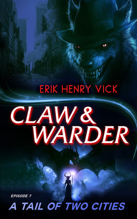 A Tail of Two Cities Erik Henry Vick 9781036706227 A Tail of Two Cities Erik Henry Vick 9781036706227