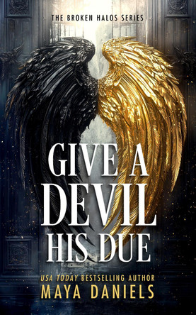 Give a Devil His Due Maya Daniels 9781036706715