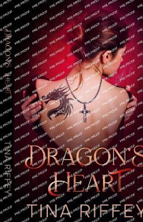 Dragon's Heart Tina Riffey 9781964559803