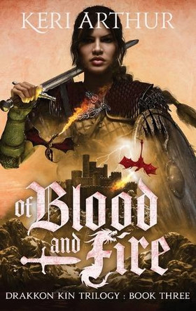 Of Blood and Fire Keri Arthur 9781923169418