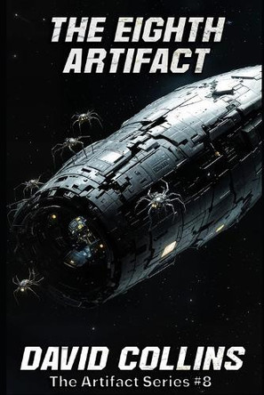 The Eighth Artifact David Collins 9798293129485