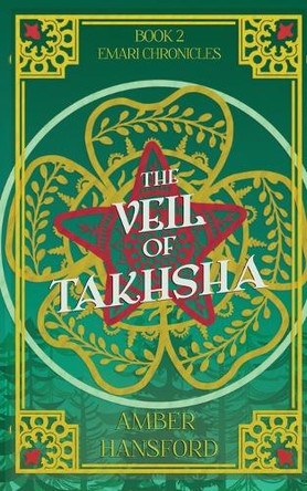 The Veil of Takhsha Amber Hansford 9798218755317