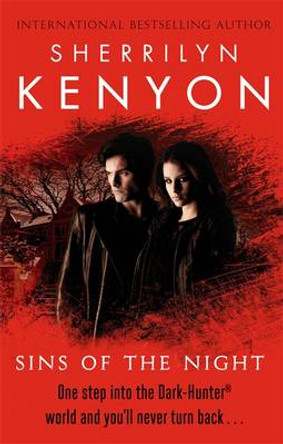 Sins Of The Night Sherrilyn Kenyon 9780749955403