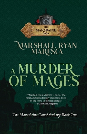 A Murder of Mages Marshall Ryan Maresca 9781958743461
