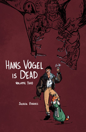 Hans Vogel is Dead Volume 2 Sierra Barnes 9781506739816