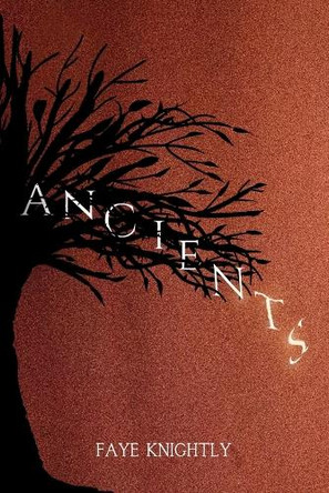 Ancients Faye Knightly 9781069057563