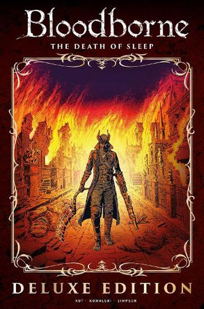 Bloodborne Vol. 1: The Death of Sleep Deluxe Edition Ales Kot 9781787747494 Bloodborne Vol. 1: The Death of Sleep Deluxe Edition Ales Kot 9781787747494