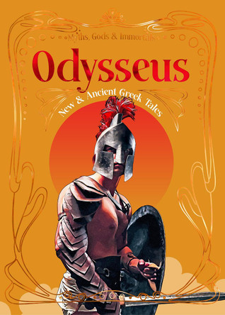 Odysseus: New & Ancient Greek Tales Flame Tree Studio (Literature and Science) 9781835627914
