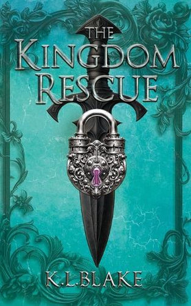 The Kingdom Rescue K L Blake 9798991162548