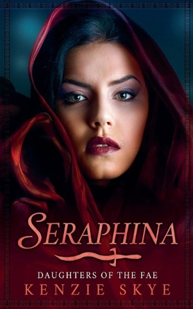 Seraphina Kenzie Skye 9798230328025