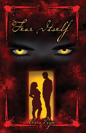 Fear Itself Aura Nyxx 9798218456474