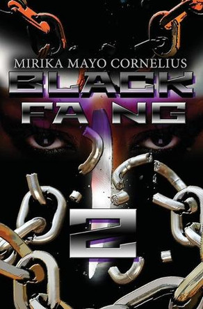 Black Fang 2 Mirika Mayo Cornelius 9781946870216
