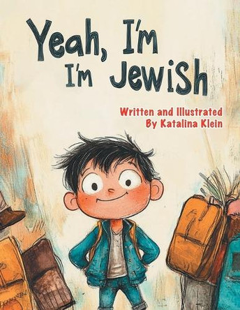 Yeah, I'm Jewish Katalina Klein 9781778836862