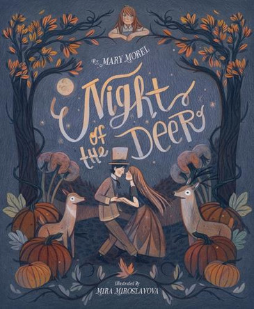 Night of the Deer Mary Morel 9781534112865