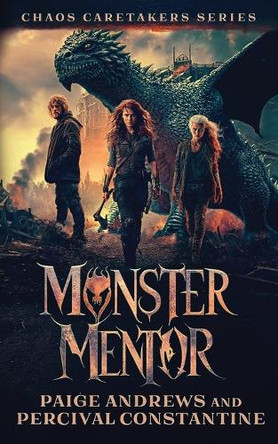 Monster Mentor Paige Andrews 9781629554563