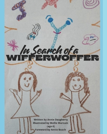 In Search of a Wifferwoffer Mollie Marcum 9798296595409