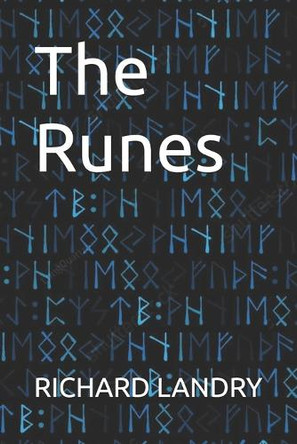 The Runes Richard Landry 9798296558312