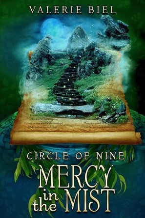 Circle of Nine: Mercy in the Mist (Circle of Nine Series Book 4) Valerie Biel 9780998173672 Circle of Nine: Mercy in the Mist (Circle of Nine Series Book 4) Valerie Biel 9780998173672