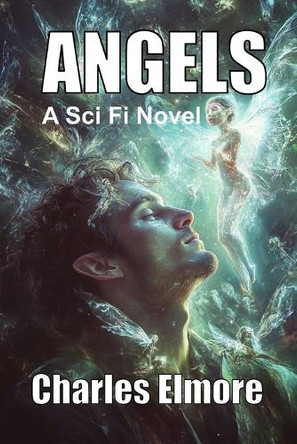 Angels Charles Elmore 9798296923578