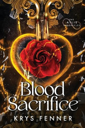 Blood Sacrifice Krys Fenner 9781955106450