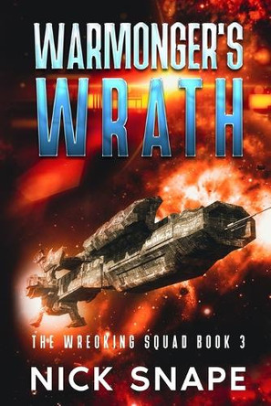 Warmonger's Wrath Nick Snape 9781068291937