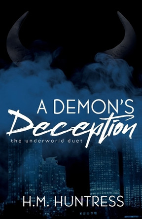 A Demon's Deception H M Huntress 9798999637635