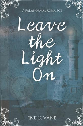 Leave the Light On India Vane 9780999583883
