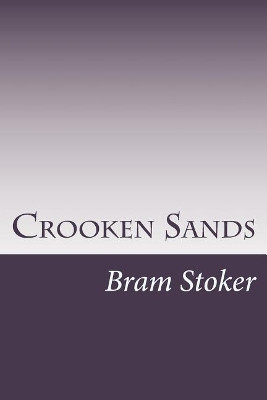 Crooken Sands Bram Stoker 9781979061148