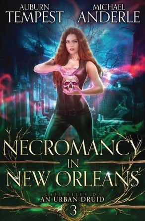Necromancy in New Orleans Auburn Tempest 9798885418027