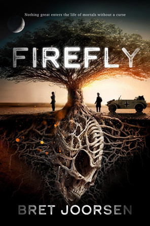 Firefly Bret Joorsen 9781739487300