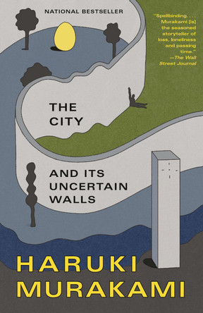The City and Its Uncertain Walls: A Novel Haruki Murakami 9780593687840