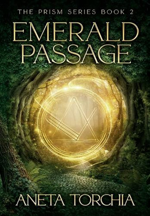 Emerald Passage Aneta Torchia 9781738768783
