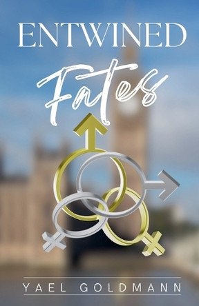 Entwined Fates Yael Goldmann 9798231636150